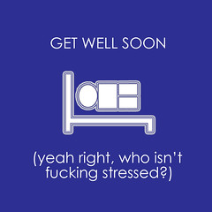 get well soon stress